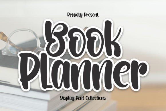 Book Planner: Evaluating a Handwritten Display Font for Design Projects