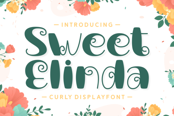 Sweet Elinda: The Whimsical Display Font Redefining Modern Girly Design