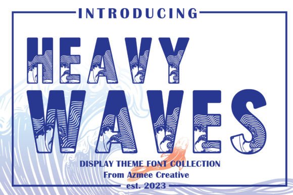 Unleashing Bold Creativity with Heavy Waves Typography