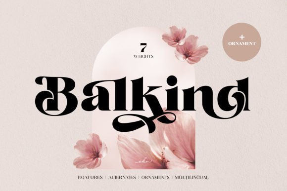 Unlocking Modern Elegance: A Comprehensive Guide to the Balkind Display Font