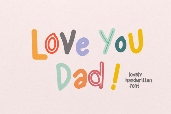 Unlocking the Warmth of Love You Dad: A Practical Guide to Using Handwritten Display Fonts